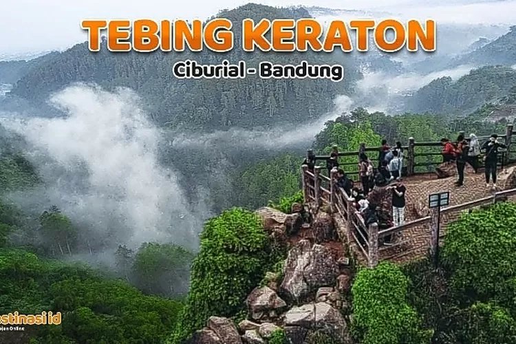 Tebing Keraton: Wisata Hits dengan Pemandangan Memesona